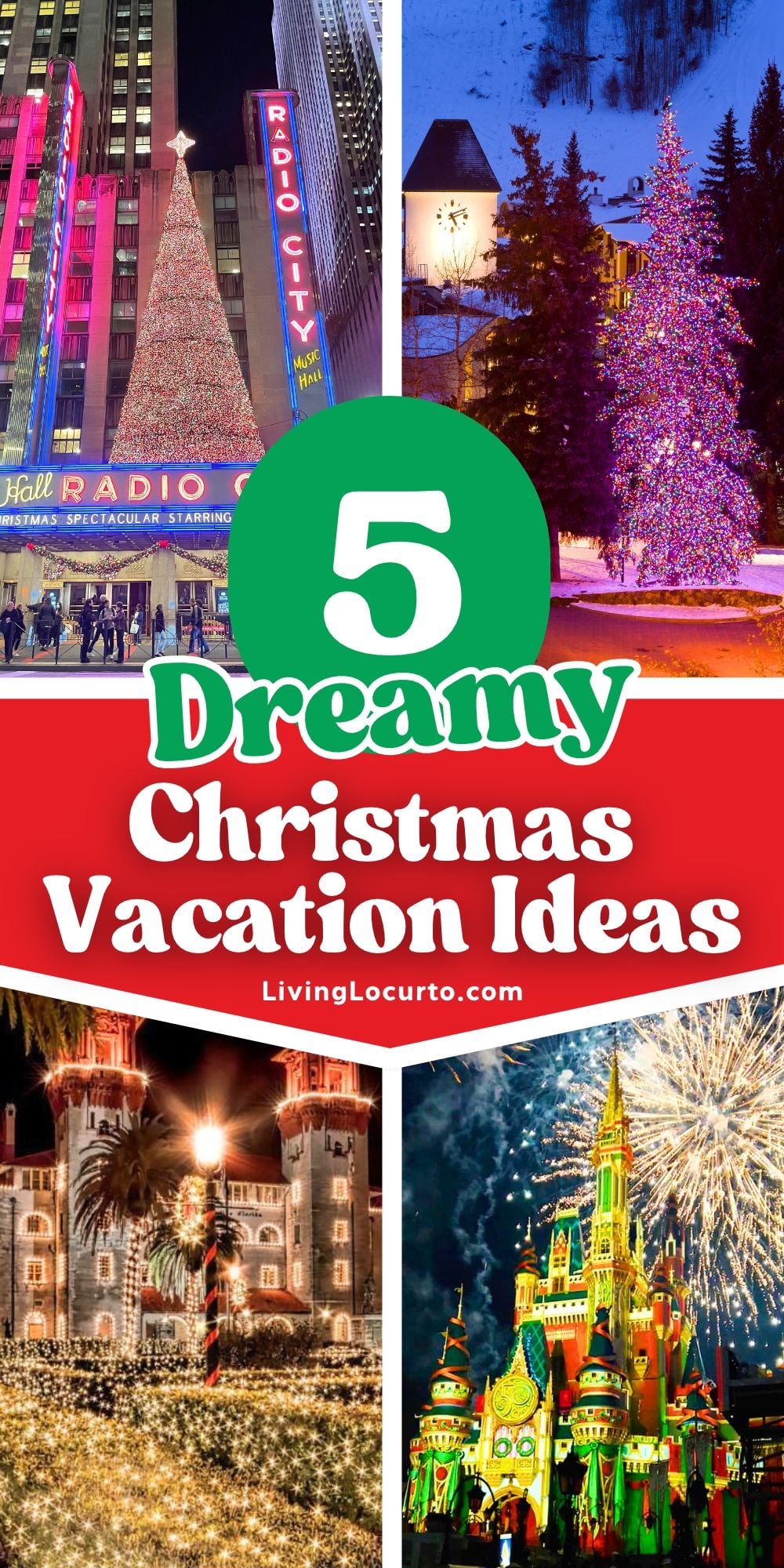 5 Dreamy Christmas Vacation Ideas - Living Locurto