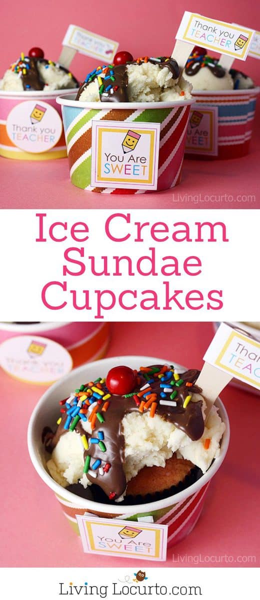 Easy Teacher Appreciation Gifts! How to make the cutest Ice Cream Sundae Cupcakes! Easy and fun Party or Gift Recipe. Comes with Free Printables for Teacher Gifts. Teacher Appreciation Free Printables. LivingLocurto.com