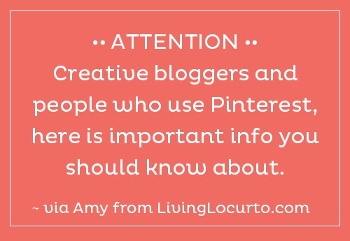 Information for Bloggers and People Who Use Pinterest