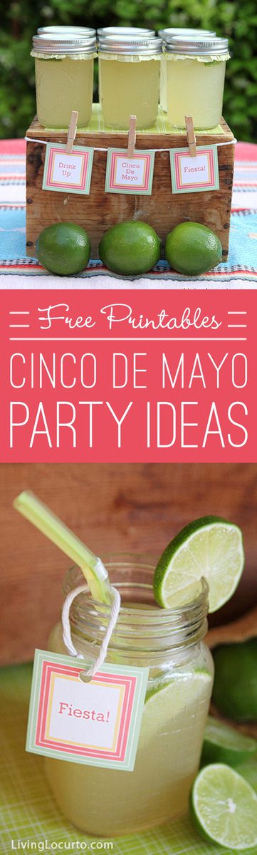 Love these Cinco de Mayo Party Ideas! An easy Margarita Recipe in a Jar and cute Free Party Printables. LivingLocurto.com