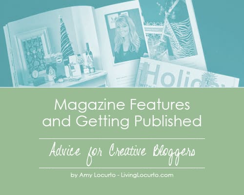 Magazine Features & Getting Published | Advice for Creative Bloggers