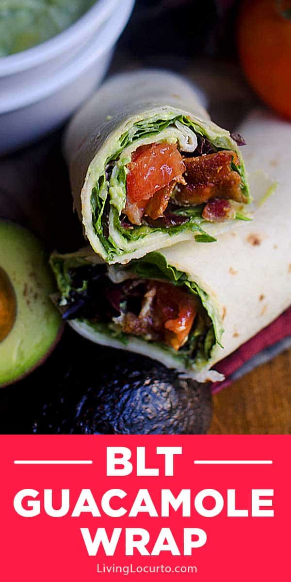 BLT wraps with easy homemade guacamole recipe. Bacon, lettuce and tomato wraps are a delicious idea for lunch or a quick dinner. #bacon #recipe #blt