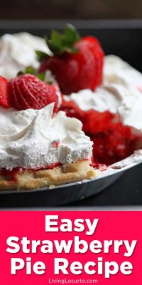 Strawberry Pie Recipe - Easy Summer Dessert
