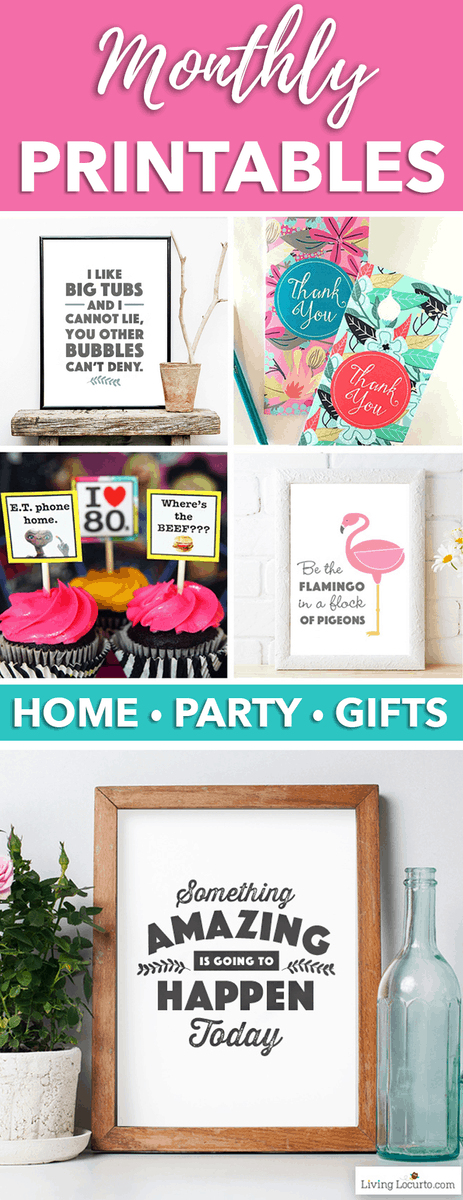 Join the Living Locurto Fun Club for Exclusive Printables each month!
