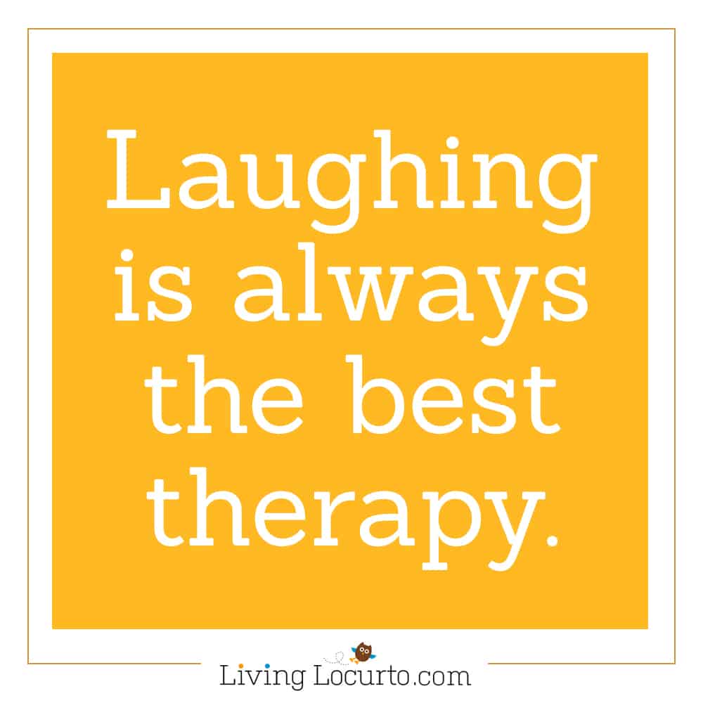 Laughter Quote - 5 Things to Do When Bad Things Happen to You. Life lessons for how to cope during a bad time of life. Tips for what to do when you are taking care of a sick loved one, feel alone, sad or scared. LivingLocurto.com