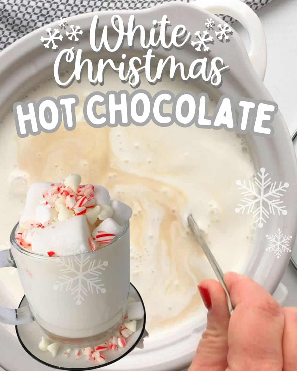 Crockpot White Hot Chocolate 3 Ways 2 White Christmas Hot Chocolate Recipe