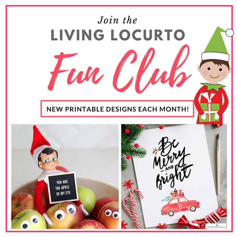 Join the Living Locurto Fun Club. Exclusive printables for Elf on the Shelf, home decor, calendars, planners and more! 