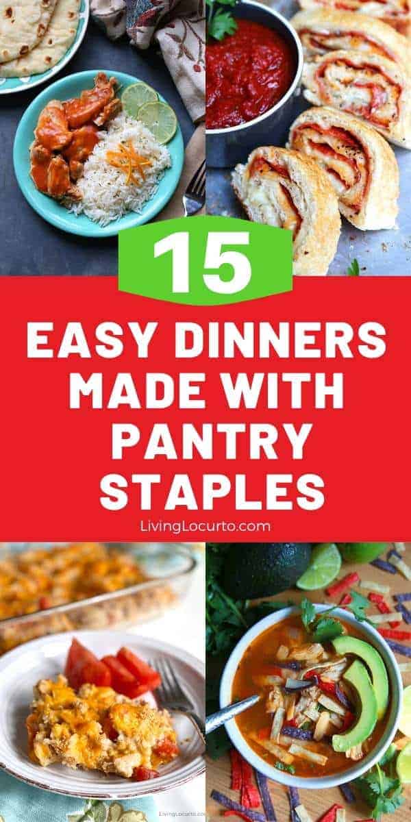 15 Easy Dinners Made with Pantry Staples Living Locurto