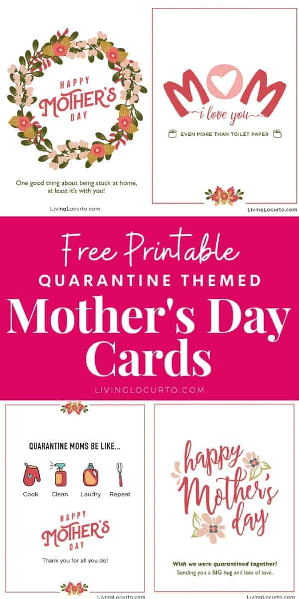 free printable and Digital Quarantine Mother's Day Cards