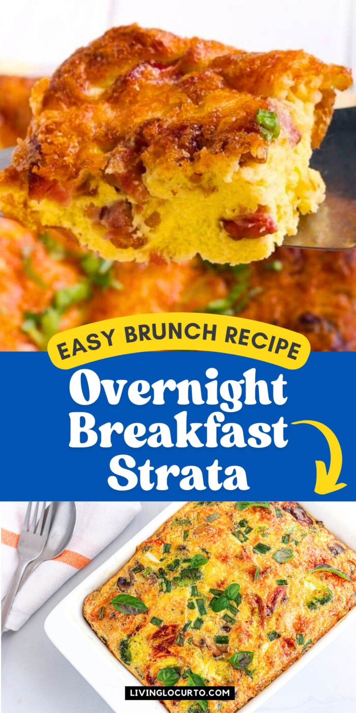 Ham & Swiss Overnight Breakfast Strata - Easy Make Ahead Brunch Recipe for Holidays