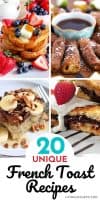 Best Unique French Toast Recipes