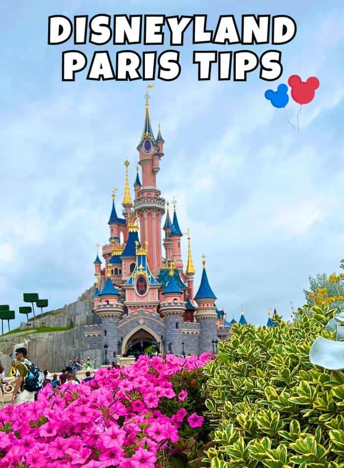 Disneyland Paris – The Ultimate Guide