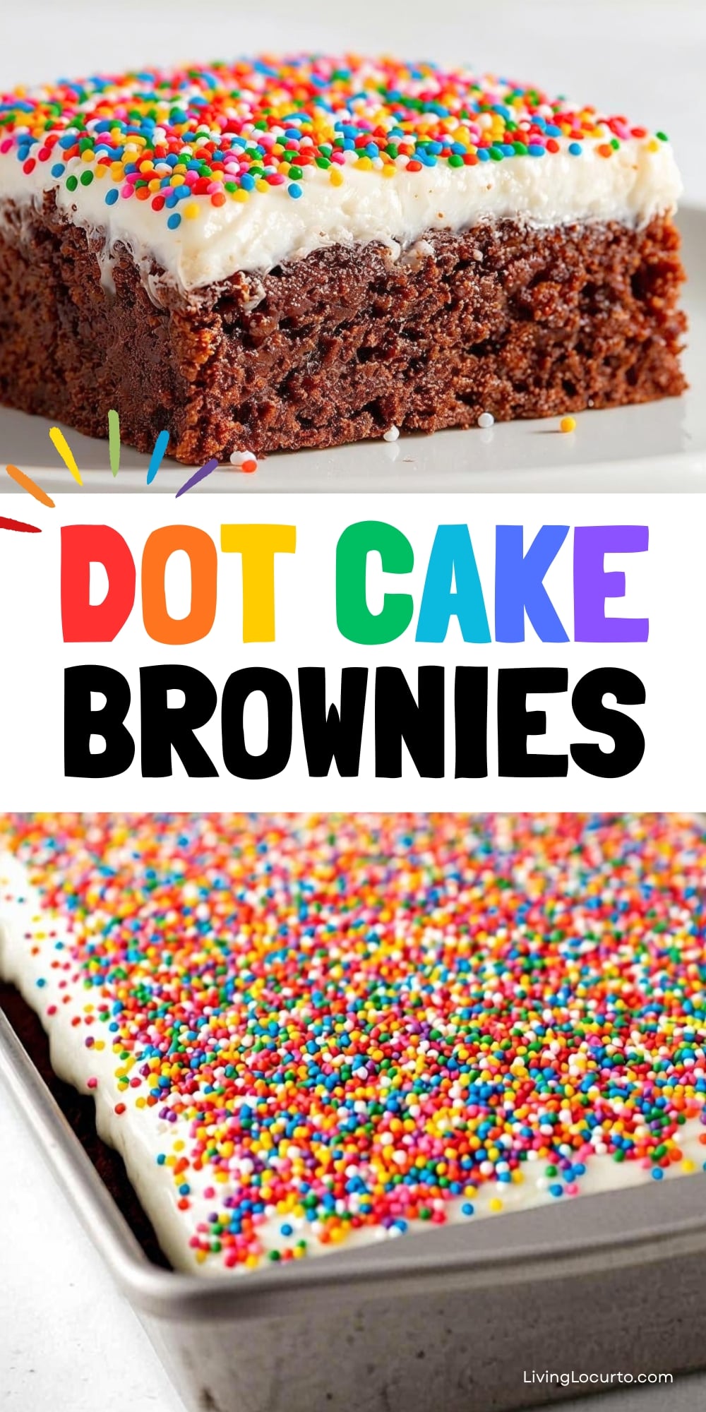 Dot Cake Brownies Recipe
